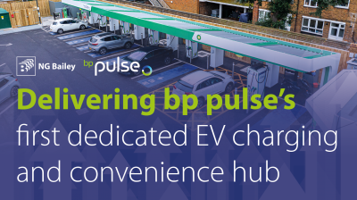 NG Bailey completes installation of bp pulse’s first all-electric charging and convenience hub in the UK